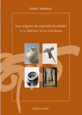 Couverture du produit · Aux origines du vignoble bordelais