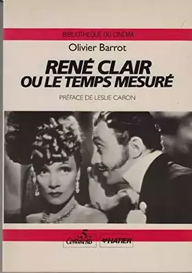 Couverture du produit · René Clair ou Le temps mesuré
