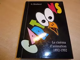 Couverture du produit · Cartoons le cinéma d'animation 1892-1992