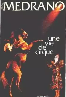 Couverture du produit · Une vie de cirque