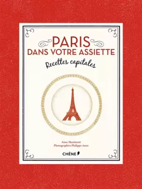 Couverture du produit · Paris dans votre assiette, Recettes capitales