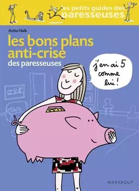 Couverture du produit · Les Bons Plans anti-crise des paresseuses