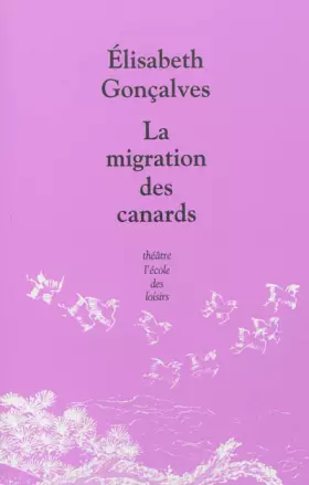 Couverture du produit · La migration des canards