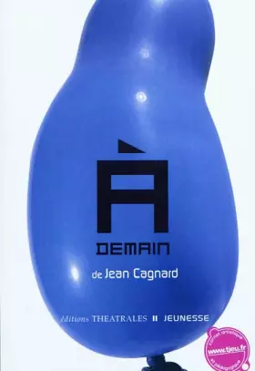 Couverture du produit · A demain : Ou la route des six ciels