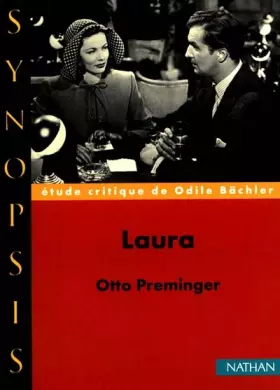 Couverture du produit · "Laura" d'Otto Preminger, étude critique