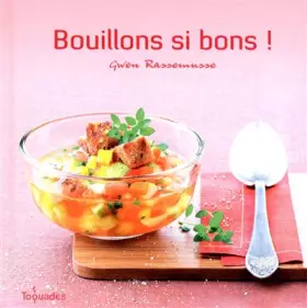 Couverture du produit · BOUILLONS SI BONS