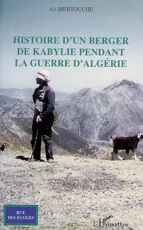 Couverture du produit · Histoire d'un berger de kabylie pendant la guerre d'Algérie