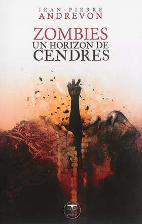 Couverture du produit · Zombies, un horizon de cendres