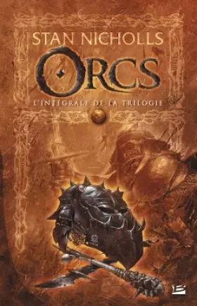 Couverture du produit · Les Intégrales Bragelonne – Orcs
