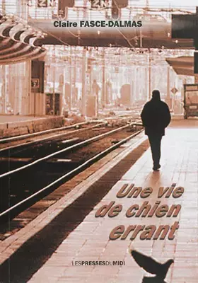 Couverture du produit · Une vie de chien errant