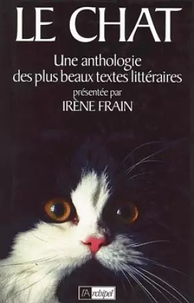 Couverture du produit · LE CHAT. Une anthologie des plus beaux textes littéraires