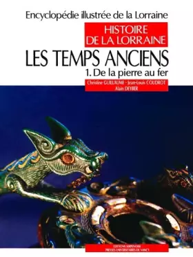 Couverture du produit · Les temps anciens : Tome 1, De la pierre au feu