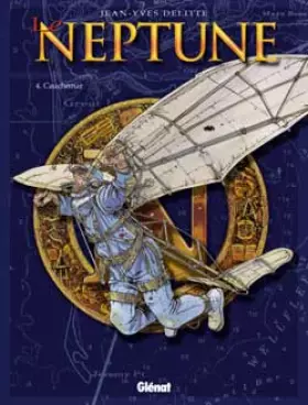 Couverture du produit · Le Neptune, tome 4 : Cauchemars