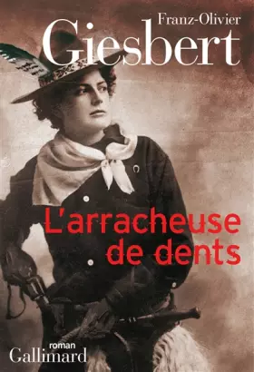 Couverture du produit · L'arracheuse de dents