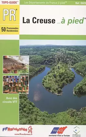 Couverture du produit · La Creuse... à pied : 50 promenades randonnées