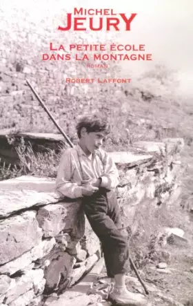 Couverture du produit · La petite école dans la montagne