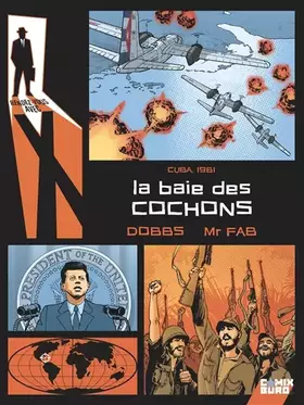 Couverture du produit · Rendez-vous avec X - La Baie des cochons