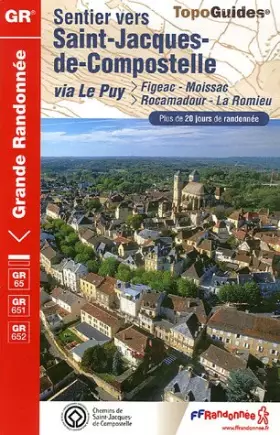 Couverture du produit · SAINT JACQUES FIGEAC MOISSAC 2007 - 46-47-82 - GR65 - 652