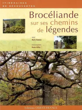 Couverture du produit · Brocéliande : Sur ses chemins de légendes