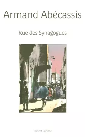 Couverture du produit · Rue des Synagogues