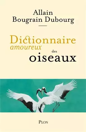 Couverture du produit · Dictionnaire amoureux des oiseaux