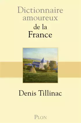 Couverture du produit · Dictionnaire amoureux de la France