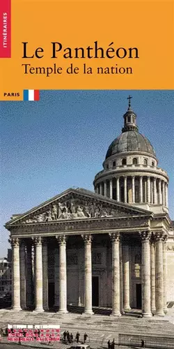 Couverture du produit · Le Panthéon, temple de la nation