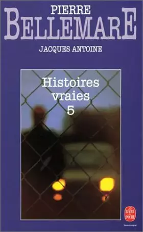 Couverture du produit · Histoires vraies, tome 5