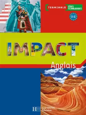 Couverture du produit · Anglais Tle Séries technologiques Impact