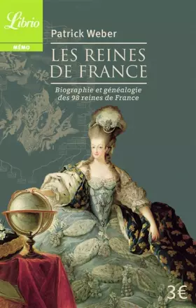 Couverture du produit · Les reines de France: Biographie et généalogie de 98 reines de France