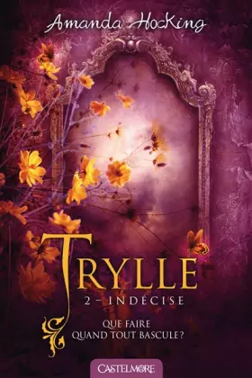 Couverture du produit · Trylle T2 Indécise: Trylle