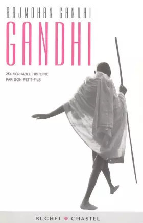 Couverture du produit · Gandhi : Sa véritable histoire par son petit-fils