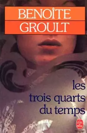 Couverture du produit · Les trois quarts du temps
