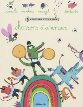 Couverture du produit · Chansons à deux voix : Chansons d'animaux - Dès 2 ans