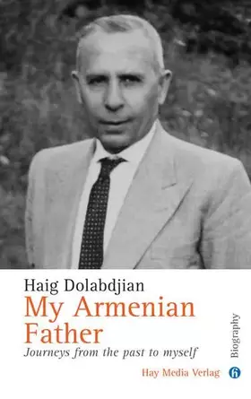 Couverture du produit · My Armenian Father: Journeys from the Past to Myself