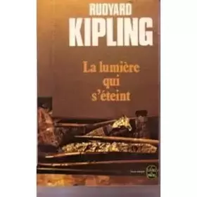 Couverture du produit · LA LUMIERE QUI S'ETEINT