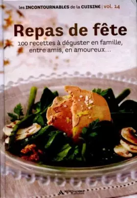Couverture du produit · Repas de Fête les incontournables de la cuisine vol .14