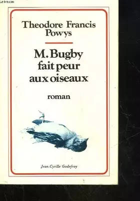 Couverture du produit · M. Bugby fait Peur aux Oiseaux