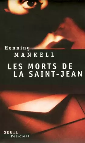Couverture du produit · Les Morts de la Saint-Jean