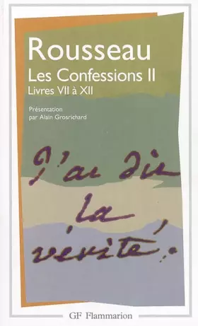 Couverture du produit · Les Confessions, tome 2 : Livres VII à XII