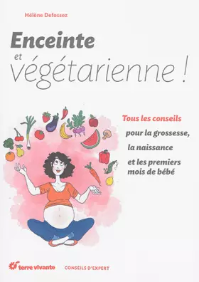 Couverture du produit · Enceinte et végétarienne