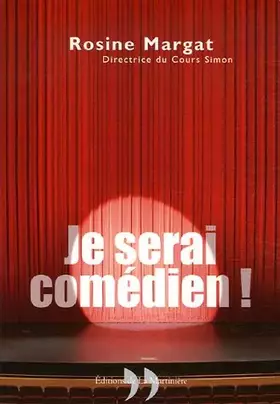 Couverture du produit · Je serai comédien !