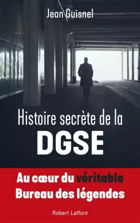 Couverture du produit · Histoire secrète de la DGSE