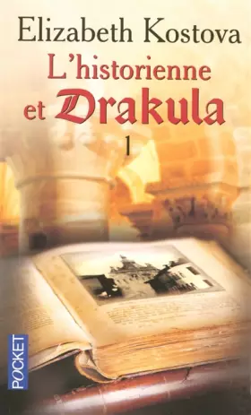 Couverture du produit · L'historienne et Drakula, Tome 1 :