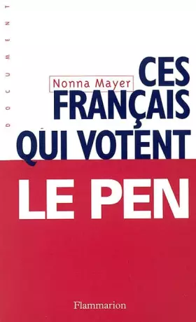 Couverture du produit · Ces français qui votent Le Pen