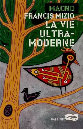 Couverture du produit · La Vie ultra-moderne
