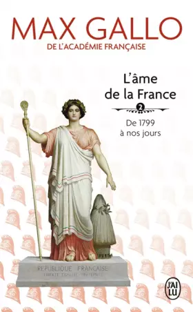 Couverture du produit · L'âme de la France : Tome 2, de 1799 a nos jours