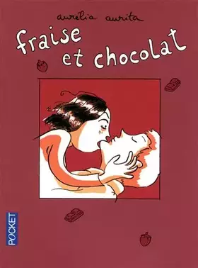 Couverture du produit · FRAISE ET CHOCOLAT T01