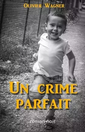 Couverture du produit · Un crime parfait (French Edition)