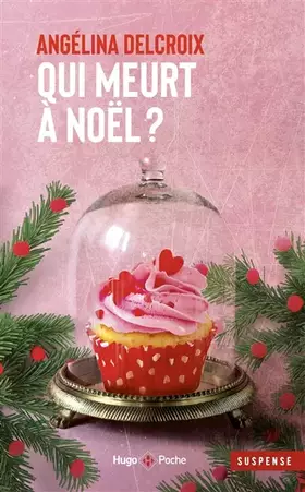 Couverture du produit · Qui meurt à Noel ?